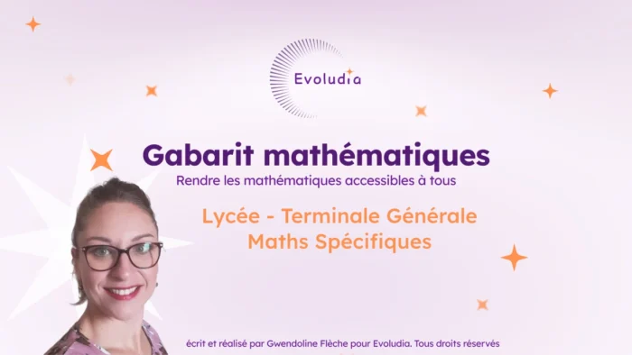 Gabarits de 1ere générale maths spécifiques